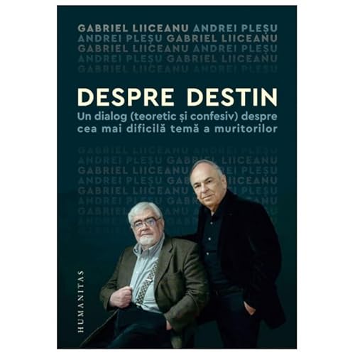 Despre Destin von Humanitas