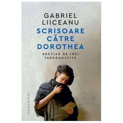Scrisoare Catre Dorothea von Humanitas