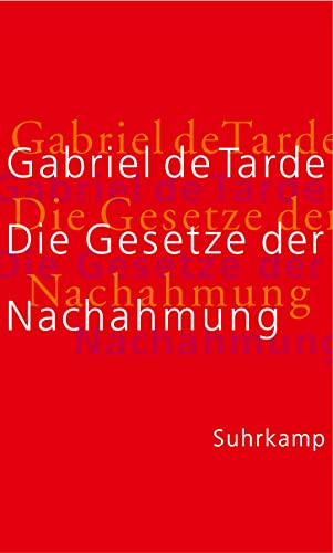 Die Gesetze der Nachahmung