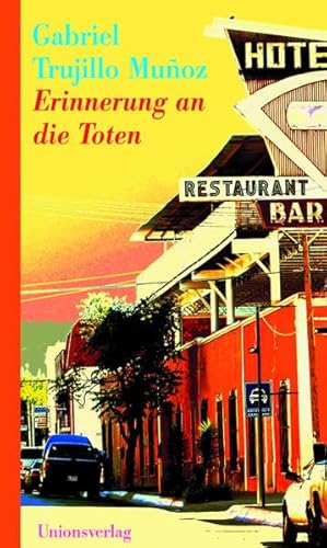 Erinnerung an die Toten: Kriminalroman. Miguel Ángel Morgado ermittelt