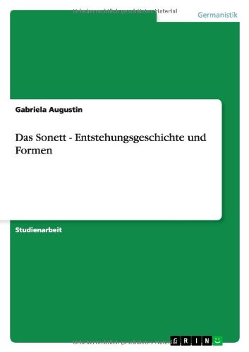 Das Sonett - Entstehungsgeschichte und Formen von Books on Demand
