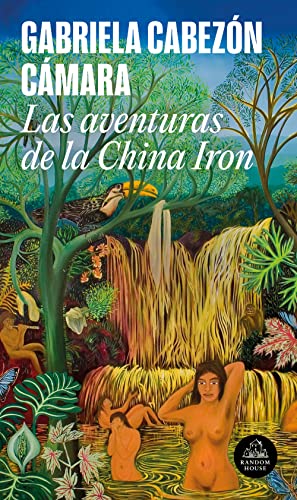 Las aventuras de China Iron / The Adventures of China Iron (Random House) von Literatura Random House
