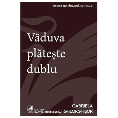 Vaduva Plateste Dublu Vaduva Plateste Dublu von Cartea Romaneasca
