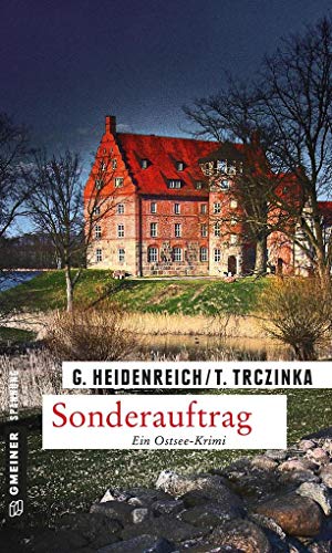 Sonderauftrag: Kriminalroman (Kriminalromane im GMEINER-Verlag)