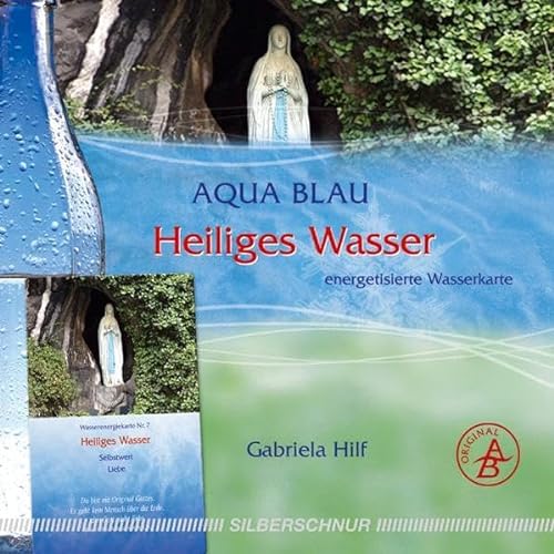 Heiliges Wasser: Wasser-Energiekarte, Lourdes, Frankreich, Selbstwertgefühl/Liebe, smaragdgrün: Energetisierte Wasserkarte