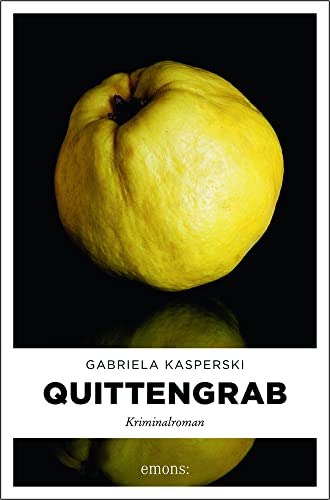 Quittengrab: Kriminalroman (Schnyder & Meier)