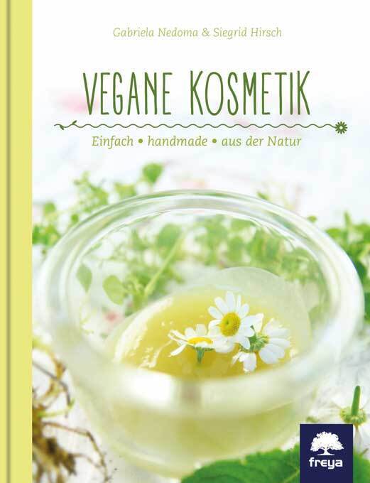 Vegane Kosmetik von Freya Verlag
