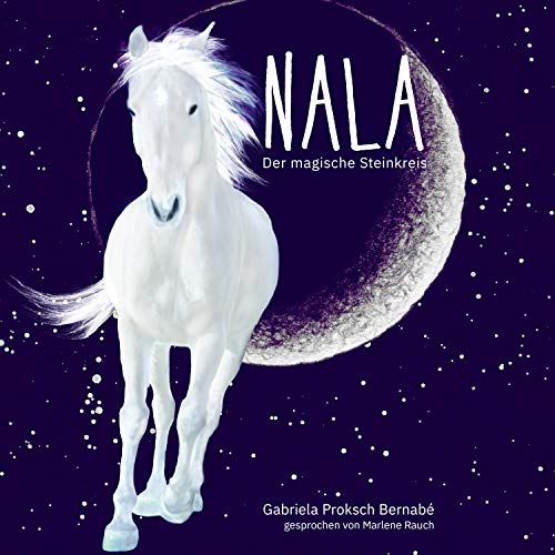 NALA - Der magische Steinkreis: Eine Pferdegeschichte von FNTSY Verlag (Nova MD)