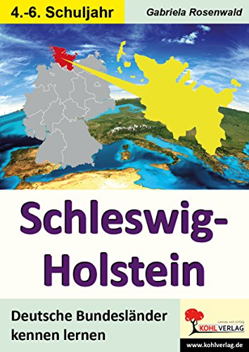 Schleswig-Holstein: Deutsche Bundesländer kennen lernen