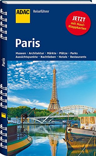 ADAC Reiseführer Paris von ADAC Reiseführer, ein Imprint von GRÄFE UND UNZER Verlag GmbH