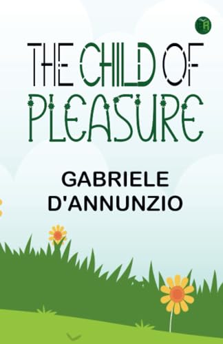The Child of Pleasure von Zinc Read