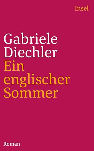 Ein englischer Sommer: Roman (insel taschenbuch) von Insel Verlag GmbH