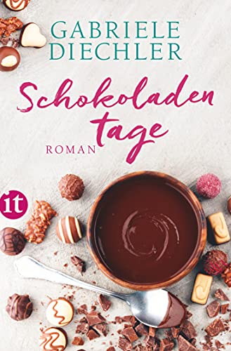 Schokoladentage: Roman (insel taschenbuch)