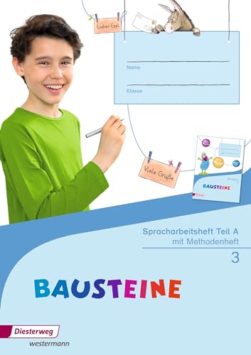 BAUSTEINE Spracharbeitshefte - Ausgabe 2015: Spracharbeitsheft 3: Spracharbeitsheft - Ausgabe 2015