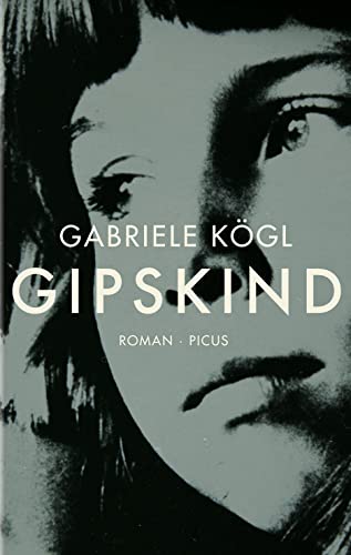 Gipskind: Roman