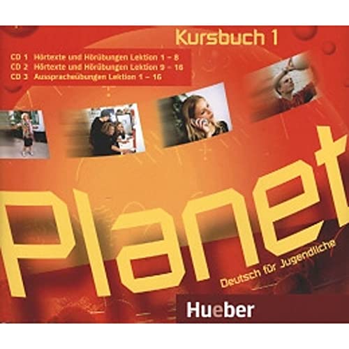 Planet 1: Deutsch für Jugendliche.Deutsch als Fremdsprache / 3 Audio-CDs zum Kursbuch von Hueber