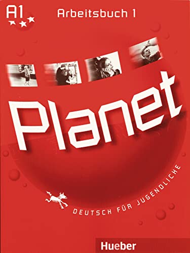 Planet 1: Deutsch für Jugendliche.Deutsch als Fremdsprache / Arbeitsbuch von Hueber Verlag GmbH