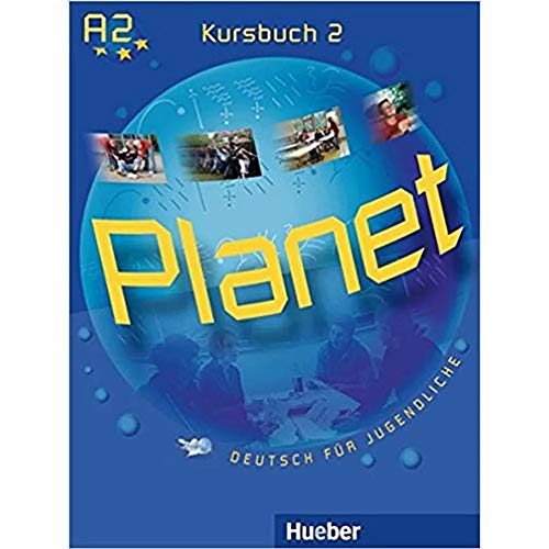 Planet 2: Deutsch für Jugendliche.Deutsch als Fremdsprache / Kursbuch