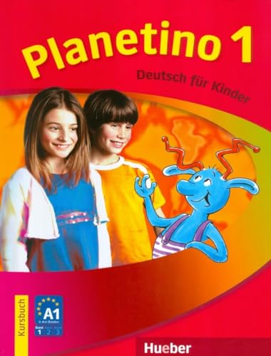 Planetino 1: Deutsch für Kinder.Deutsch als Fremdsprache / Kursbuch