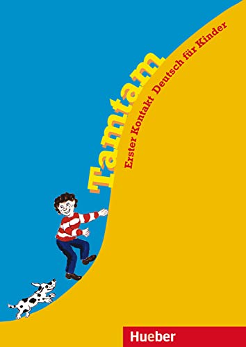 Tamtam: Erster Kontakt Deutsch für Kinder.Deutsch als Fremdsprache / Arbeitsbuch (Tamburin) von Hueber