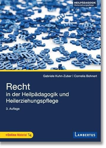 Recht in der Heilpädagogik und Heilerziehungspflege: Inklusive kostenloser E-Book-Version