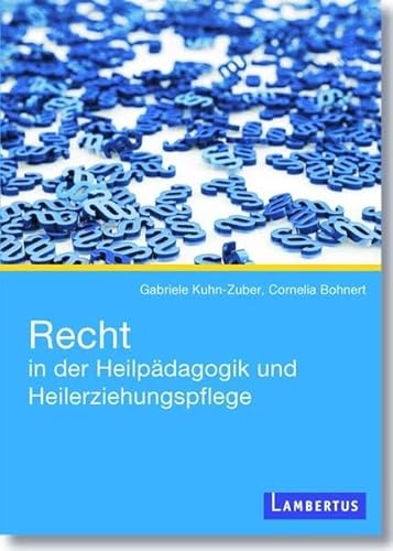 Recht in der Heilpädagogik und Heilerziehungspflege: Mit E-Book