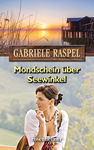 Mondschein über Seewinkel von Rosenheimer Verlagshaus