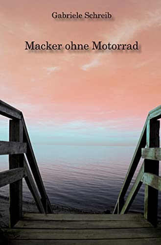 Macker ohne Motorrad von Re Di Roma-Verlag