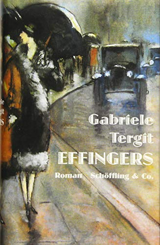 Effingers: Roman von Schoeffling + Co.