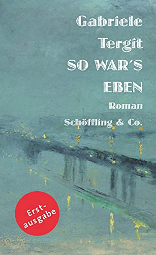 So war's eben: Roman von Schoeffling + Co.
