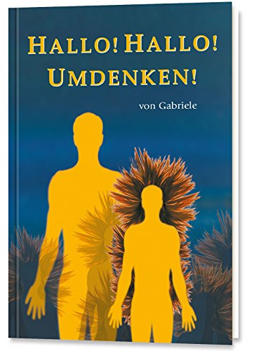 Hallo! Hallo! Umdenken! Hallo! Hallo! Umdenken!