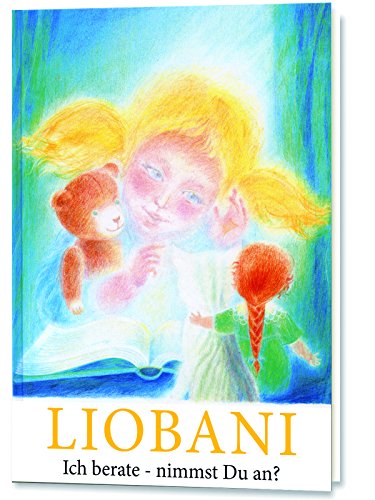 Liobani: Ich berate - nimmst Du an?