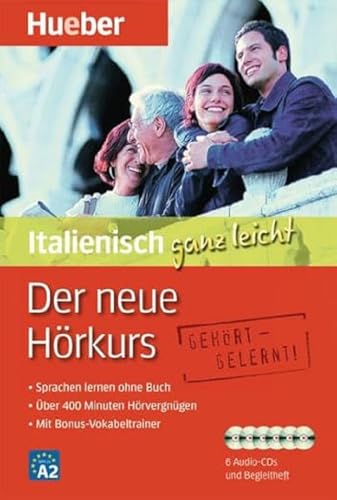Der neue Hörkurs Italienisch ganz leicht: Sprachen lernen ohne Buch / Paket (... ganz leicht - Der neue Hörkurs) von Hueber