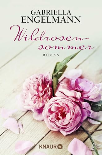 Wildrosensommer von Droemer Knaur*