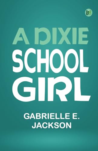 A Dixie School Girl von Zinc Read