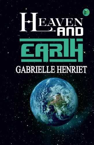 Heaven and Earth von Zinc Read