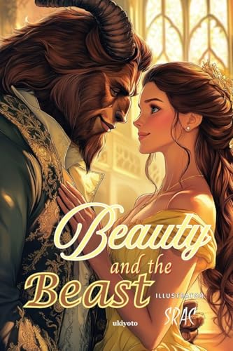 Beauty and the Beast Children's Classics von Ukiyoto Publishing