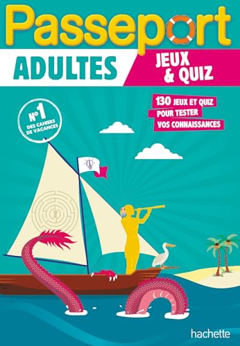 Passeport Adultes - Jeux et quiz - Cahier de vacances 2025