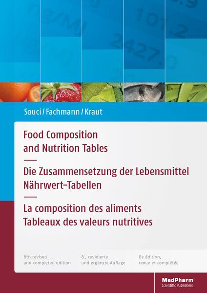 Food Composition and Nutrition Tables von Wissenschaftliche