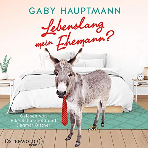 Lebenslang mein Ehemann?: 2 CDs