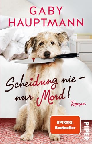 Scheidung nie – nur Mord!: Roman