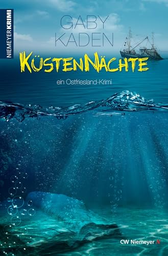 Küstennächte: ein Ostfriesland-Krimi von Niemeyer C.W. Buchverlage