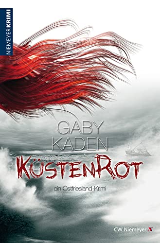 Küstenrot: ein Ostfriesland-Krimi von Niemeyer C.W. Buchverlage