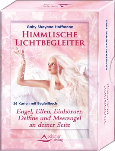 Himmlische Lichtbegleiter - Engel, Elfen, Einhörner, Delfine und Meerengel an deiner Seite von Schirner Verlag