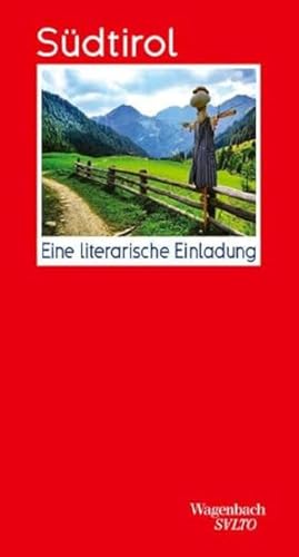 Südtirol - Eine literarische Einladung (Salto) von Wagenbach Klaus GmbH