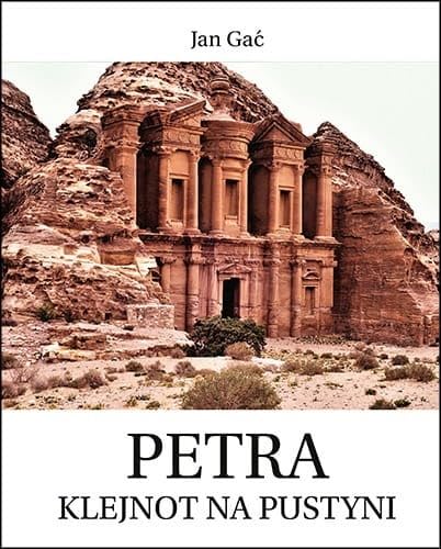 Petra: Klejnot na pustyni