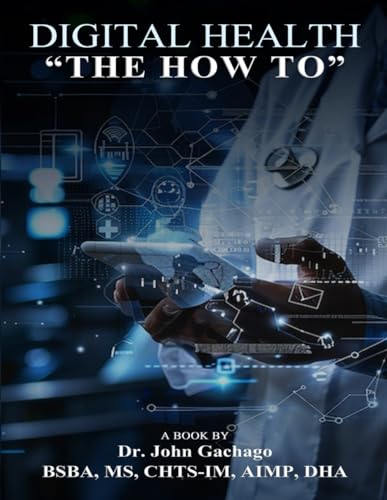 Digital Health: "The How To" von Self-Publish