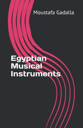 Egyptian Musical Instruments von Tehuti Research Foundation