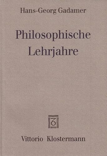 Philosophische Lehrjahre: Eine Rückschau