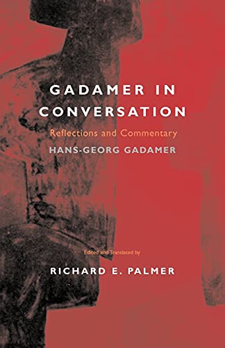 Gadamer in Conversation (Yale Studies in Hermeneutics) von Yale University Press